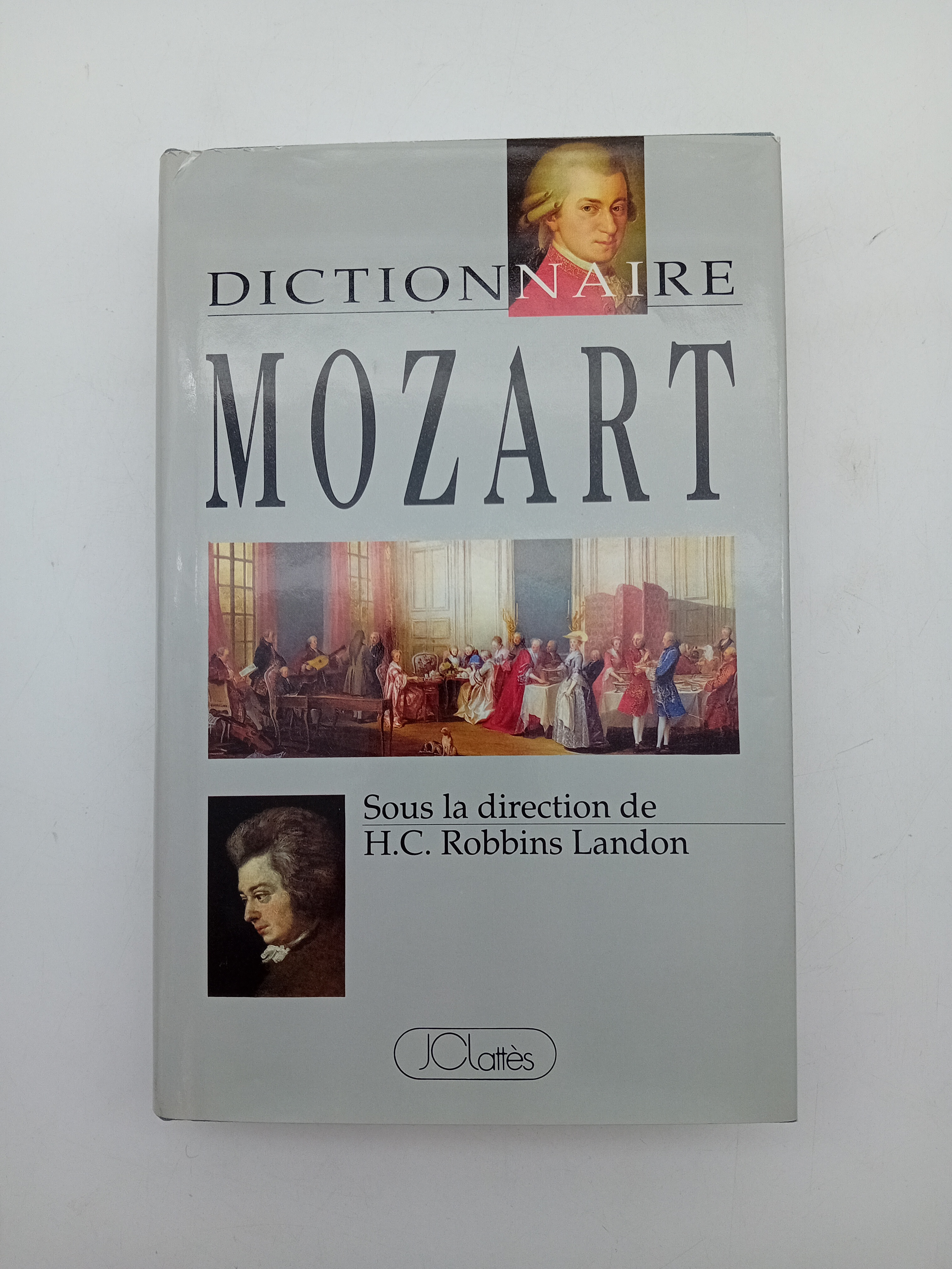 Dictionnaire Mozart Jc Lattès (BL928)